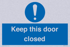 Keep this door closed